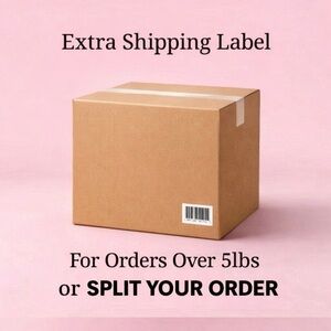 Extra shipping label for over 5 pounds- BEST TO MAKE 2 ORDERS